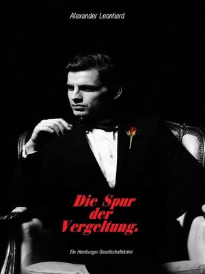 cover image of Die Spur der Vergeltung.